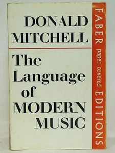 The Language of Modern Music – Donald Mitchell - Picture 1 of 3