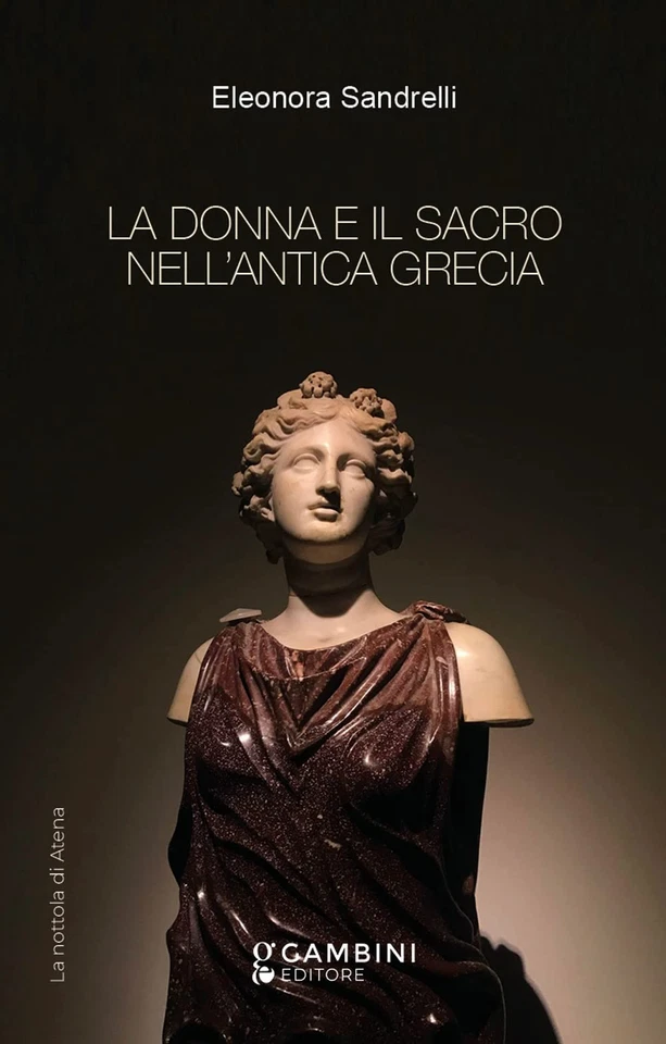 Eleonora Sandrell La donna e il sacro nell'antica Greci (Paperback) (UK IMPORT) - Image 1 of 1