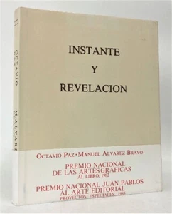 Instante Y Revelacion Octavio Paz; Manuel Alvarez Bravo SIGNED by Photographer - Imagen 1 de 4