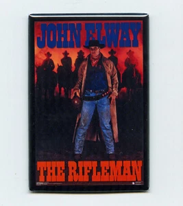 IMÁN DE PÓSTER NEVERA JOHN ELWAY / RIFLEMAN 2"" x 3"" denver broncos costacos nfl - Imagen 1 de 5