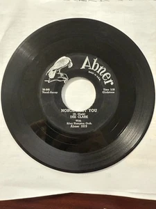 DEE CLARK NOBODY BUT YOU/WHEN I CALL ON YOU 45 7" ABNER VINYL 1958 Mono - Picture 1 of 4