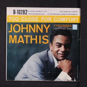 JOHNNY MATHIS: too close for comfort COLUMBIA 7" EP 45 RPM - Picture 1 of 4