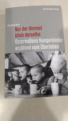 "NUR DER HIMMEL BLIEB DER SELBE " BOOK WRITTEN BY CHRISTOPHER SPATZ  + FREE BOOK - Image 1 of 4