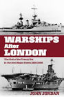 Warships After London: The End of the Treaty Era in the Five Major Fleets,