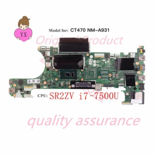 NM-A931 I7-7500U UMA 01AX995 01lv683 For Lenovo Thinkpad T470 Motherboard CT470 - Picture 1 of 2