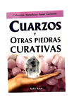 Cuarzos y Otras Piedras Curativas por May Ana - Grupo Ed Tomo- English C86