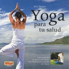 Eric Baxter Yoga Para Tu Salud (Paperback)