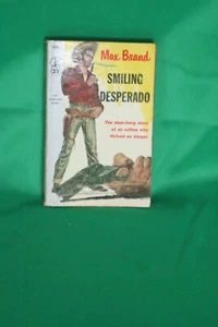 Max Brand smiling DesPerado1957 paper back - Bild 1 von 3