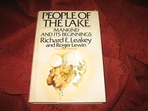 People of the Lake : Mankind and Its Beginnings by Richard E. Leakey 1978 HD - Picture 1 of 6