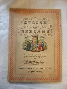 KULTUR UND REKLAME * B.D.SIEVERSEN * 1931 * - Bild 1 von 1