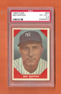 Red Ruffing #63 1960 Fleer Baseball Card - Graded PSA 4.5 VG/EX Plus