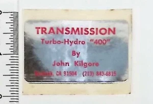 Vintage Racing Decal Transmission Turbo-Hydro "400y open Kilgore California - Picture 1 of 2