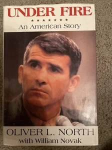 Oliver North Signed Under Fire : An American Story B5 - Picture 1 of 3