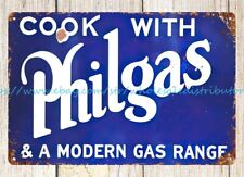 cook with Philgas modern gas range metal tin sign garden reproductions