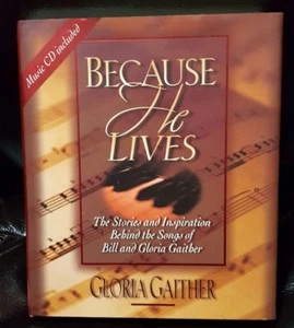 BECAUSE HE LIVES - 1997 by Gloria Gaither (NO CD Included) FREE Shipping! - Bild 1 von 2