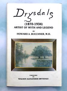 Drysdale (1870-1934): Artist of Myth and Legend - Howard A. Buechner, M.D.