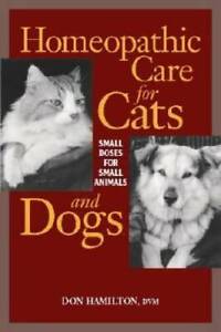 Homeopathic Care for Cats and Dogs: Small Doses for Small Animals - GOOD
