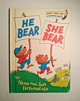 1ST ED. Dr. Seuss 1974 Hardcover Book He Bear She Bear Stan and & Jan Berenstain - Image 1 of 4