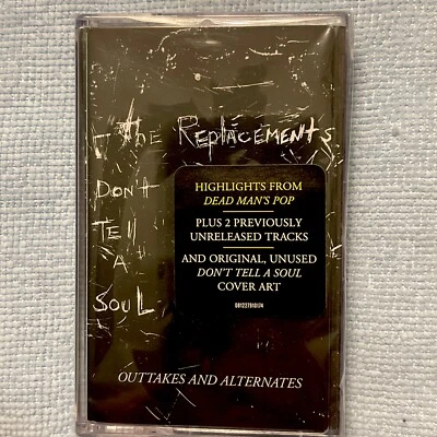 The Replacements : Don't tell a soul outtakes & alternates CASSETTE : SEALED - Image 1 of 3