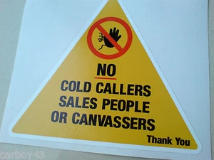 No Cold Callers Sticker Sales People or Canvanssers 1 x 100mm - Picture 1 of 1