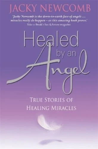 Jacky Newcomb Healed by an Angel (Paperback) (UK IMPORT) - Image 1 of 1