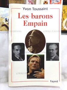 LES BARONS EMPAIN, YVON TOUSSAINT, ÉDITIONS FAYARD, 1996 - Imagen 1 de 21
