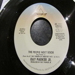 RAY PARKER JR - THE PEOPLE NEXT DOOR / STREETLOVE - Picture 1 of 1