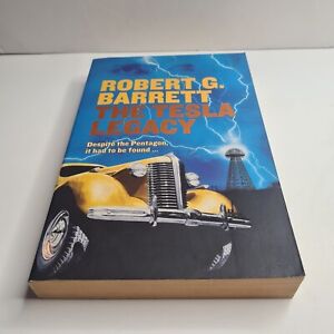 The Tesla Legacy by Robert G Barrett (Paperback)