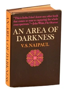 V S NAIPAUL / AN AREA OF DARKNESS 1st Edition 1965 #194524 - Imagen 1 de 1