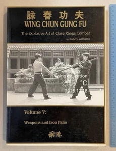 1989 Randy Williams 詠春功夫 Vol. V Book on martial arts Wing Chun Gung Fu Weapons & - Bild 1 von 13