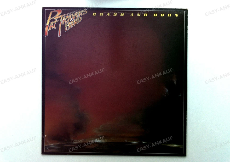 Pat Travers Band - Crash And Burn GER LP 1980 . - Image 1 of 1