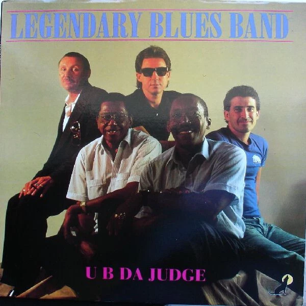 Legendary Blues Band - U B Da Judge - Used Vinyl Record - W34z - Image 1 of 1