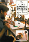 Laurie Penman The Clock Repairer's Handbook (Taschenbuch) (US IMPORT)