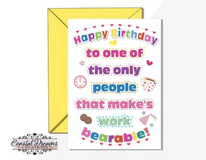 '¡Feliz cumpleaños haces que el trabajo sea soportable!' divertido colega amigo tarjeta de amigo - Imagen 1 de 3