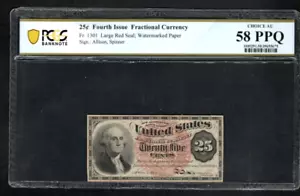 25 Cent Fourth Issue Fr 1301 Fractional Currency PCGS 58PPQ CH AU - R6 - Picture 1 of 2