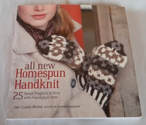 All New Handspun Handknit 25 Small Projects to Knit by Amy Clarke Moore Knitting - Picture 1 of 12