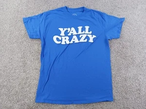DOM Teens Short Sleeve T-Shirt Medium Blue Y'All Crazy Graphic Cotton - Picture 1 of 9