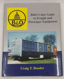 B&O Farbführer für Güter- und Passagierausrüstung Hardcover Buch von Craig T. Boss - Bild 1 von 3