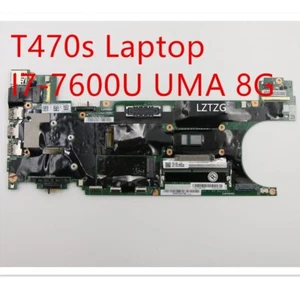 Placa base para computadora portátil Lenovo ThinkPad T470s I7-7600U UMA 8G 01ER068 - Imagen 1 de 4