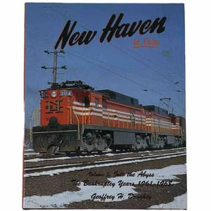 New Haven In Color Vol 3 Into The Abyss Bankruptcy 1961-1968 Doughty Morning Sun - Picture 1 of 17