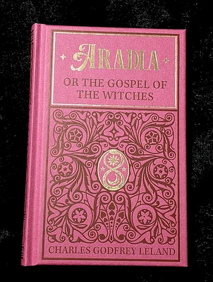 Aradia, or the Gospel of the Witches~Charles Godfrey Leland~ Black Letter Press - Imagem 1 de 4
