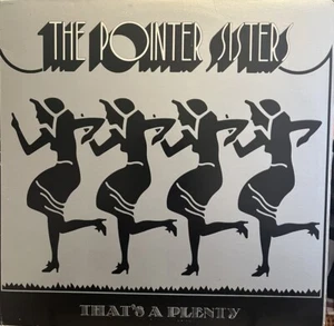 The Pointer Sisters "That's A Plenty" Vinyl Record LP 1974 NM Blue Thumb BTS6009 - Picture 1 of 4