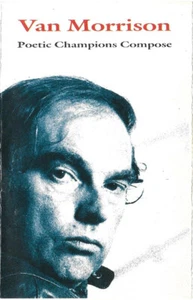 Van Morrison – Poetic Champions Compose, Original Cassette, Europe Version - Picture 1 of 5