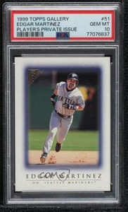 1999 Topps Gallery Player's Private Issue 21/250 Edgar Martinez PSA 10 GEM MT