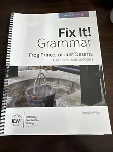 Fix It! Grammar: Frog Prince, or Just Deserts Teacher's Manual Book 3 - Picture 1 of 3