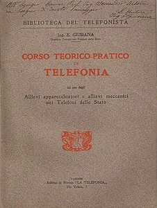 Giusiana - Corso Teorico-Pratico di Telefonia - La Telefonia Varese anni 20 - Imagen 1 de 1