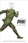 Baho! by Rugero 9781939419620 | Brand New | Free UK Shipping