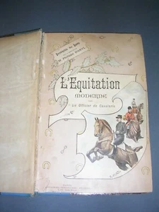 Equitation L'équitation moderne par un officier de cavalerie 1892 gravures  - Picture 1 of 4