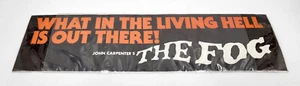 JOHN CARPENTER'S THE FOG BUMPER STICKER RARE ORIGINAL NEVER USED ~14.5X3.75" - Foto 1 di 2