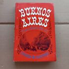 Buenos Aires, Plaza to Suburb, 1870-1910, by James Scobie HARDCOVER (Oxford 1974